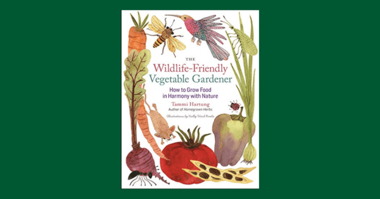 Book Review: The Wildlife-Friendly Vegetable Gardener