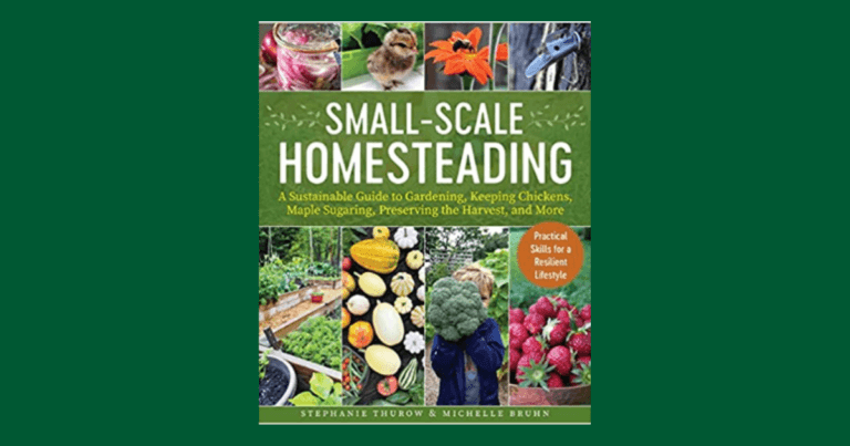 Small-Scale Homesteading